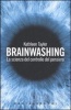 Brainwashing